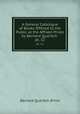 A General Catalogue of Books Offered to the Public at the Affixed Prices by Bernard Quaritch .. pt. 12, Bernard Quaritch (Firm) 