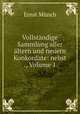 Vollstndige Sammlung aller ltern und neuern Konkordate: nebst ., Volume 1, 