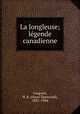La Jongleuse; lgende canadienne, Casgrain, H. R. (Henri Raymond), 1831-1904 