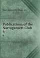 Publications of the Narragansett Club. 6, Narragansett Club. cn 