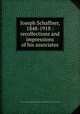 Joseph Schaffner, 1848-1918 : recollections and impressions of his associates, Lawrence J. Gutter Collection of Chicagoana (University of Illinois at Chicago) 