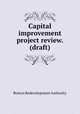Capital improvement project review. (draft), Boston Redevelopment Authority 
