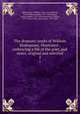 The dramatic works of William Shakspeare, illustrated : embracing a life of the poet, and notes, original and selected. 2, Shakespeare, William, 1564-1616,Peabody, Oliver William Bourn, 1799-1848,Singer, Samuel Weller, 1783-1858,Symmons, Charles, 1749-1826,Collier, John Payne, 1789-1883 