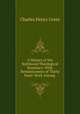 A History of the Richmond Theological Seminary: With Reminiscences of Thirty Years` Work Among ., Charles Henry Corey 