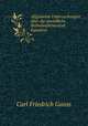 Allgemeine Untersuchungen ber die unendliche Reihemathematical Equation, Carl Friedrich Gauss 