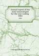 Annual report of the state mineralogist for the year ending .. 1884, California State Mining Bureau 