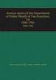 Annual report of the Department of Public Health of San Francisco, Cal. 1900-1901, San Francisco (Calif.). Dept. of Public Health 