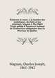 clairons la route; la lumire des statistiques, des faits et des principes, rponse The Right Track, publi Toronto et traitant de l`Instruction obligatoire dans la Province de Qubec, Magnan, Charles Joseph, 1865-1942 