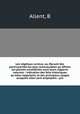 Les vgtaux curieux, ou, Recueil des particularits les plus remarquables qu`offrent les plantes considres sous leurs rapports naturels : indication des faits historiques qu`elles rappellent, et des principaux usages auxquels elles sont employes : pro, Allent, B 