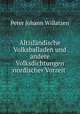 Altislndische Volksballaden und andere Volksdichtungen nordischer Vorzeit ., Peter Johann Willatzen 