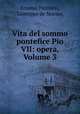 Vita del sommo pontefice Pio VII: opera, Volume 3, Erasmo Pistolesi, Giuseppe de Novaes 