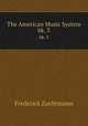 The American Music System. bk. 3, Frederick Zuchtmann 