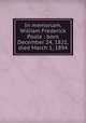 In memoriam, William Frederick Poole : born December 24, 1821, died March 1, 1894, Lawrence J. Gutter Collection of Chicagoana (University of Illinois at Chicago) ICIU,Chicago Literary Club 