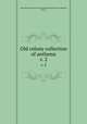 Old colony collection of anthems. v. 2, Old Colony Musical Society,Handel and Haydn Society (Boston, Mass.) 