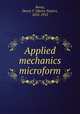 Applied mechanics microform, Bovey, Henry T. (Henry Taylor), 1852-1912 