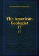 The American Geologist. 17, Newton Horace Winchell 