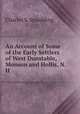 An Account of Some of the Early Settlers of West Dunstable, Monson and Hollis, N. H., Charles S. Spaulding 