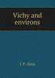 Vichy and environs, J. F. Gros 