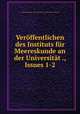 Verffentlichen des Instituts fr Meereskunde an der Universitt ., Issues 1-2, 