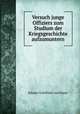 Versuch junge Offiziers zum Studium der Kriegsgeschichte aufzumuntern, Johann Gottfried von Hoyer 