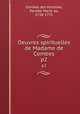 Oeuvres spirituelles de Madame de Combes. p2, Combes des Morelles, Perette Marie de, 1728-1771 