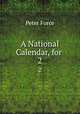 A National Calendar, for .. 2, Peter Force 