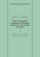 Anais do Segundo Congresso de Histria Nacional (7-14 de abril de 1931). 1, 