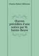 uvres prcdes d`une notice par M. Sainte-Beuve, Charles Hubert Millevoye 