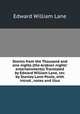 Stories from the Thousand and one nights (the Arabian nights` entertainments) Translated by Edward William Lane, rev. by Stanley Lane-Poole, with introd., notes and illus, Lane Edward William 