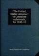 The United States` almanac: or Complete ephemeris, for 1843-45, Henry Wadsworth Longfellow 