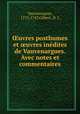 uvres posthumes et uvres indites de Vauvenargues. Avec notes et commentaires, Vauvenargues, 1715-1747,Gilbert, D. L 