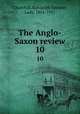 The Anglo-Saxon review. 10, Churchill, Randolph Spencer, Lady, 1854-1921 