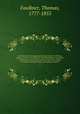 An historical and topographical description of Chelsea, and its environs; interspersed with biographical anecdotes of illustrious and eminent persons who have resided in Chelsea during the three preceding centuries. 1, Faulkner, Thomas, 1777-1855 