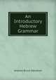 An Introductory Hebrew Grammar, Davidson A B 
