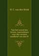 Van het woord des levens: Leerredenen over den eersten zendbrief van den H ., H. C. van den Brink 