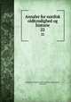 Annaler for nordisk oldkyndighed og historie. 22, Kongelige Nordiske oldskriftselskab (Copenhagen, Denmark) 