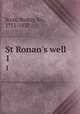 St Ronan`s well. 1, Scott, Walter, Sir, 1771-1832 