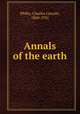 Annals of the earth, Phifer, Charles Lincoln, 1860-1931 