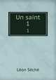 Un saint. 1, 