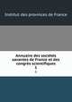 Annuaire des socits savantes de France et des congrs scientifiques. 1, Institut des provinces de France 