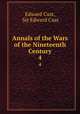 Annals of the Wars of the Nineteenth Century. 4, Edward Cust, Sir Edward Cust 