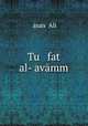 Tu fat al-avmm, 