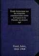 tude historique sur les relations commerciales entre la France et la Flandre au moyen age, Finot, Jules, 1842-1908 