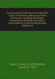 Trait pratique d`lectricit industrielle: units et mesures, piles et machines lectriques, clairage lectrique, transmission lectrique de la force, galvanoplastie et lectromtallurgie, tlphonie, Cadiat, Ernest, b. 1839,Dubost, Lucien, b. 1856 