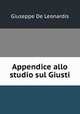 Appendice allo studio sul Giusti, Giuseppe De Leonardis 