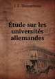 tude sur les universits allemandes, J. E. Demarteau 