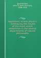 Appletons` school physics : embracing the results of the most recent researches in the several departments of natural philosophy, Quackenbos, John D. (John Duncan), 1848-1926 
