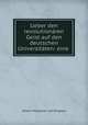 Ueber den revolutionren Geist auf den deutschen Universitten: eine ., Johann Nepomuk von Ringseis 