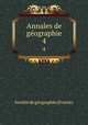 Annales de gographie. 4, 