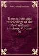 Transactions and proceedings of the New Zealand Institute, Volume 36, New Zealand Institute 